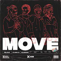 Felguk — Move Ft Almanac — обложка